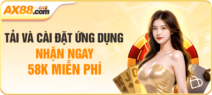 KHUYẾN MÃI TẢI APP AX88